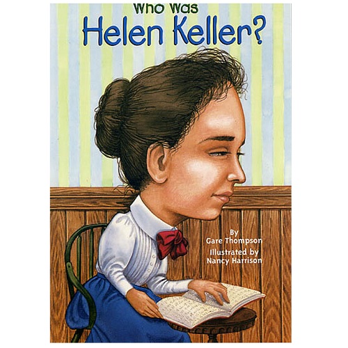 Who Was Helen Keller？<br>海倫‧凱勒
