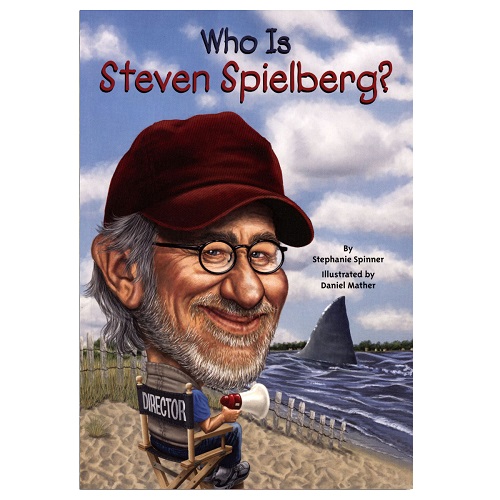 Who Is Steven Spielberg? 史蒂芬·史匹柏