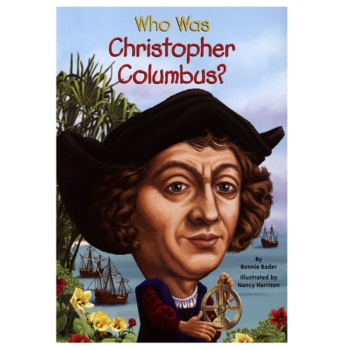 Who Was Christopher Columbus？<br>哥倫布