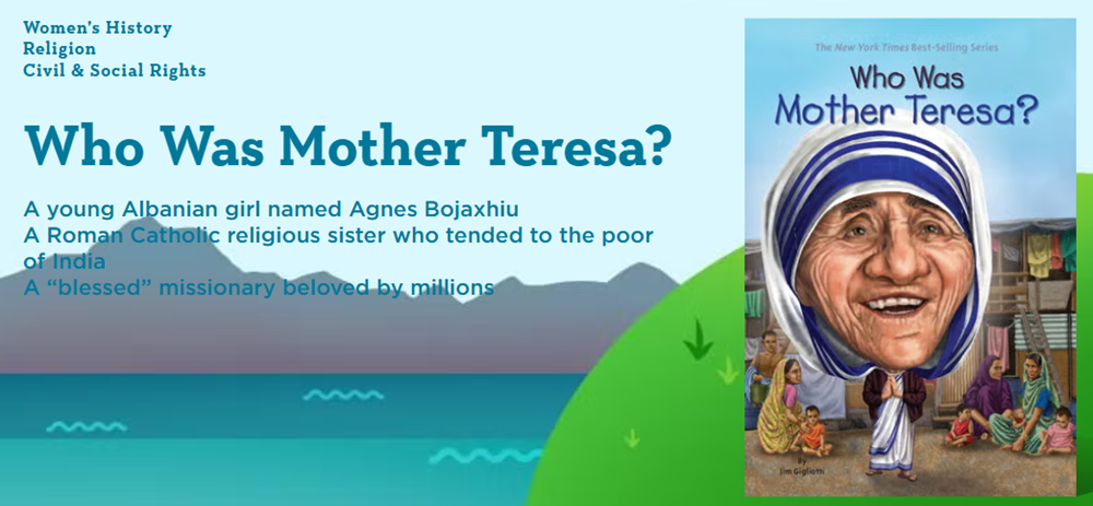 WHO WAS MOTHER TERESA? 德蕾莎修女