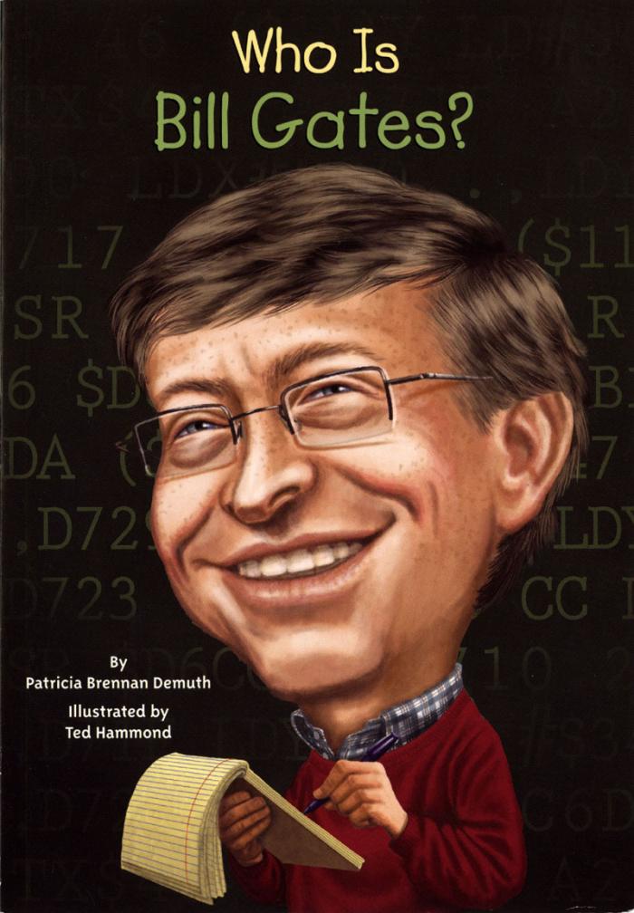 Who Is Bill Gates? 比爾·蓋茲