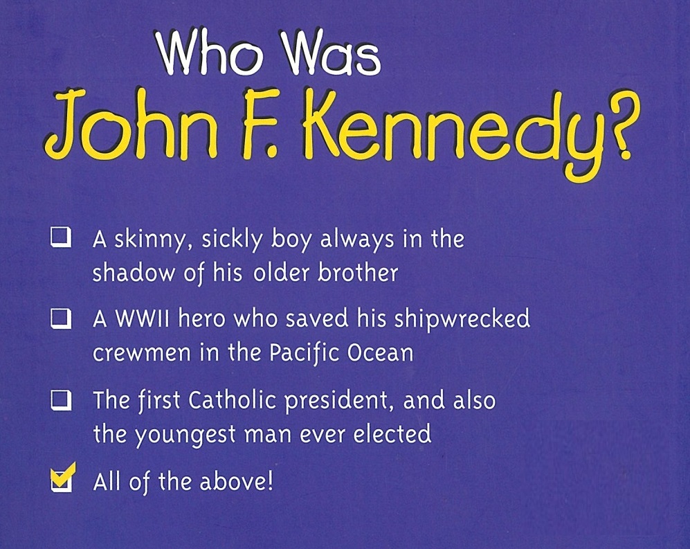 Who Was John F. Kennedy? <br>約翰 · 甘迺迪