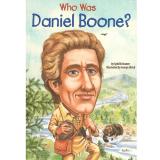 Who Was Daniel Boone? <br> 丹尼爾 · 布恩