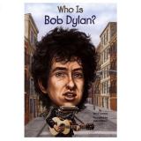 Who Is Bob Dylan？ <br>巴布‧狄倫
